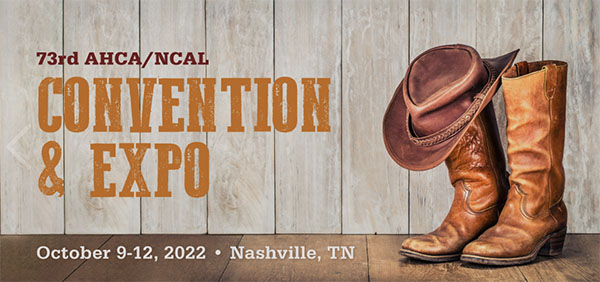 73rd AHCA/NCAL Convention & Expo